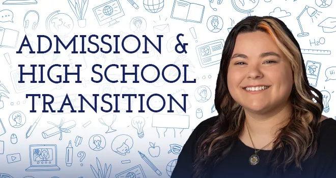 Admission & High School Transition