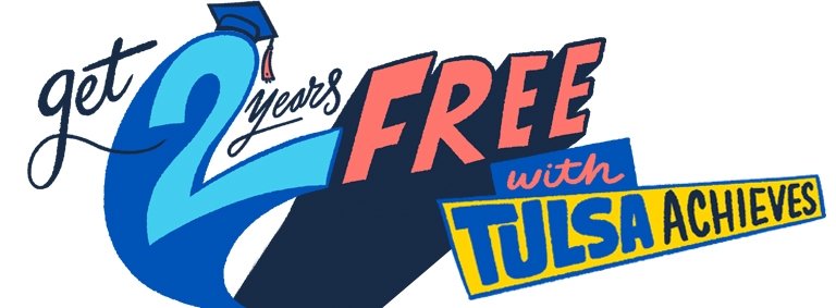 Get 2 years free with Tulsa Achieves